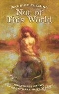 Cover: Not of This World - Mercat Press