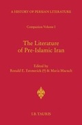Cover: The Literature of Pre-Islamic Iran - Companion Volume I: Companion v. 1 - I.B. Tauris