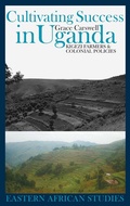 Cover: Cultivating Success in Uganda - James Currey