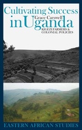 Cover: Cultivating Success in Uganda - James Currey
