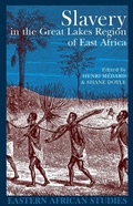 Cover: Slavery in the Great Lakes Region of East Africa - James Currey