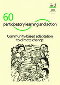 Enlarge image Cover: Community -based Adaptation to Climate Change (paricipatory Learning and Action 60) - International Institute for Environment and Development