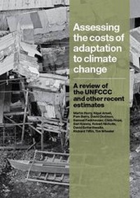 Enlarge image Cover: Assessing the Costs of Adaptation to Climate Change - International Institute for Environment and Development