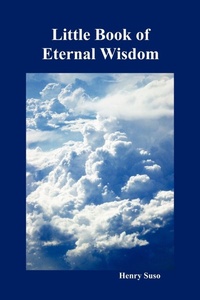 Enlarge image Cover: Little Book of Eternal Wisdom - Benediction Classics