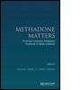 Cover: Methadone Matters - CRC Press