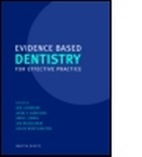 Enlarge image Cover: Evidence Based Dentistry for Effective Practice - CRC Press