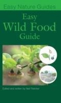 Enlarge image Cover: The Easy Wild Food Guide - Aurum