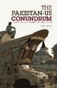 Enlarge image Cover: The Pakistan-US Conundrum - C Hurst & Co Publishers Ltd