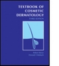 Abbildung von: Textbook of Cosmetic Dermatology, Third Edition - Informa Healthcare