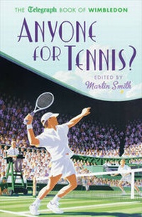 Abbildung von: Anyone for Tennis? - Aurum Press