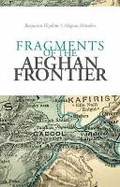 Cover: Fragments of the Afghan Frontier - C Hurst & Co Publishers Ltd