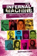 Cover: The Infernal Machine - C Hurst & Co Publishers Ltd