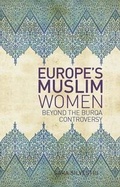 Cover: Europe's Muslim Women - C Hurst & Co Publishers Ltd