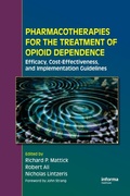 Bild: Pharmacotherapies for the Treatment of Opioid Dependence - CRC Press