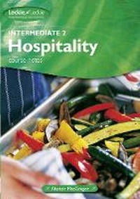 Abbildung von: INTERMEDIATE 2 HOSPITALITY COURSE - Leckie & Leckie