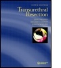 Cover: Transurethral Resection, Fifth Edition - CRC Press