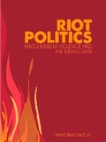 Cover: Riot Politics - C Hurst & Co Publishers Ltd