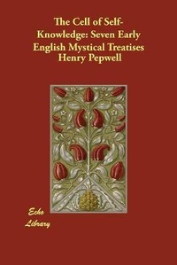 Enlarge image Cover: The Cell of Self-Knowledge - Echo Library