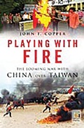 Cover: Playing with Fire - Praeger Publishers Inc