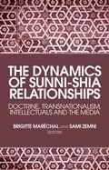 Cover: The Dynamics of Sunni-Shia Relationships - C Hurst & Co Publishers Ltd