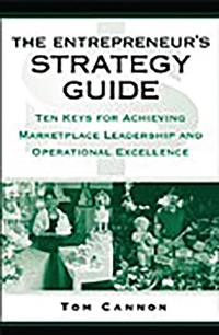 Enlarge image Cover: The Entrepreneur's Strategy Guide - Praeger Publishers Inc