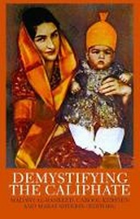 Enlarge image Cover: Demystifying the Caliphate - C Hurst & Co Publishers Ltd