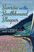Cover: Sunrise on the Southbound Sleeper - Aurum