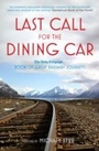 Cover: Last Call for the Dining Car - Aurum