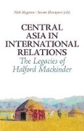 Cover: Central Asia in International Relations - C Hurst & Co Publishers Ltd