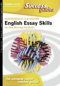 Abbildung von: Essay Skills for Intermediate 2 and Higher English Writing Portfolio - Leckie & Leckie