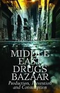 Cover: Middle East Drugs Bazaar - C Hurst & Co Publishers Ltd