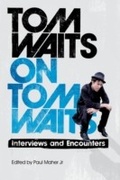 Cover: Tom Waits on Tom Waits - Aurum