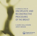 Cover: A Surgical DVD of Oncoplastic and Reconstructive Procedures of the Breast - CRC Press
