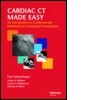 Cover: Cardiac CT Made Easy - Informa Healthcare