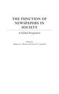Enlarge image Cover: The Function of Newspapers in Society - Praeger Publishers Inc