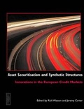 Cover: Asset Securitisation and Synthetic Structures - Euromoney Institutional Investor PLC