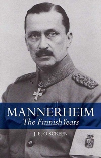 Enlarge image Cover: Mannerheim - C Hurst & Co Publishers Ltd