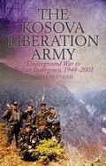 Cover: The Kosova Liberation Army - C Hurst & Co Publishers Ltd