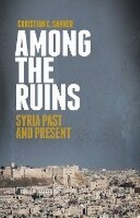 Enlarge image Cover: Among the Ruins - C Hurst & Co Publishers Ltd