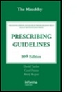 Cover: The Maudsley Prescribing Guidelines, Tenth Edition - Informa Healthcare