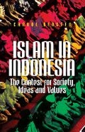 Cover: Islam in Indonesia - C Hurst & Co Publishers Ltd