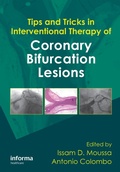 Cover: Tips and Tricks in Interventional Therapy of Coronary Bifurcation Lesions - CRC Press