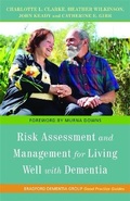 Cover: Risk Assessment and Management for Living Well with Dementia - Jessica Kingsley Publishers