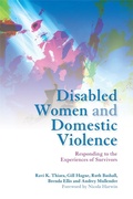 Cover: Disabled Women and Domestic Violence - Jessica Kingsley Publishers