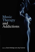 Cover: Music Therapy and Addictions - Jessica Kingsley Publishers