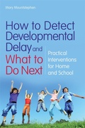 Cover: How to Detect Developmental Delay and What to Do Next - Jessica Kingsley Publishers