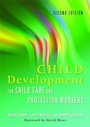 Cover: Child Development for Child Care and Protection Workers - Jessica Kingsley Publishers