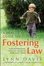 Cover: A Practical Guide to Fostering Law - Jessica Kingsley Publishers