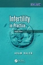 Cover: Infertility in Practice - CRC Press