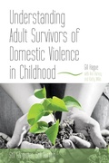 Cover: Understanding Adult Survivors of Domestic Violence in Childhood - Jessica Kingsley Publishers